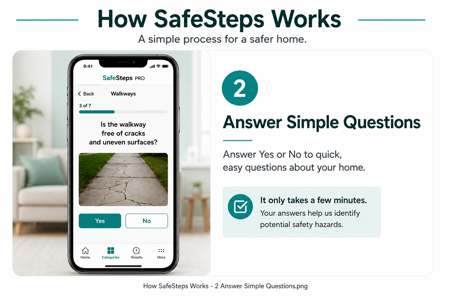 Step 2 — Answer simple safety questions
